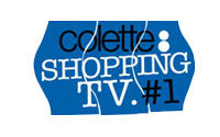 Le magasin Colette lance son téléshopping