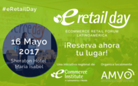 Llega eRetail Day México 2017, sumando por primera vez el eFashion Summit