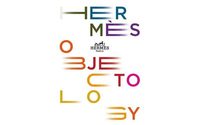 La muestra Objectology de Hermés llegará a Argentina en octubre